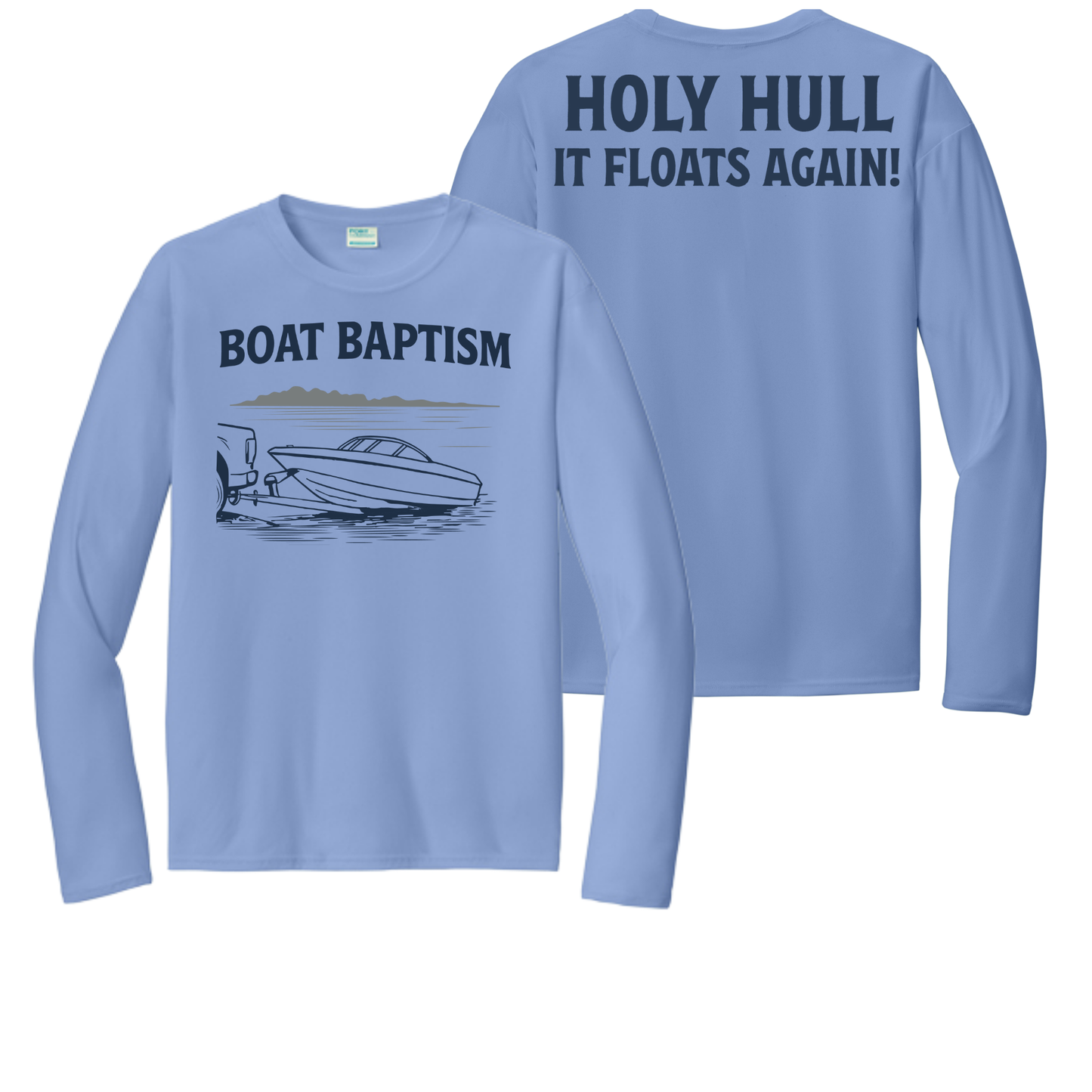 Boat Baptism SPF Shirt